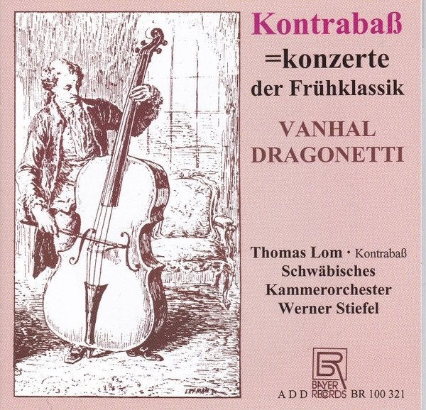 Vanhal, Dragonetti Kontrabaßkonzerte Der Frühklassik CD, Gebruikt, Ophalen of Verzenden, Classicisme, Orkest of Ballet
