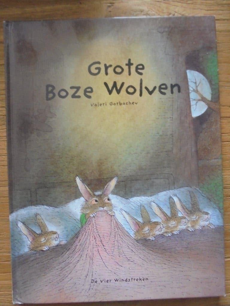 Grote Boze Wolven/ Valeri Gorbachev, Valeri Gorbachev, 5 of 6 jaar, Jongen of Meisje, Ophalen of Verzenden