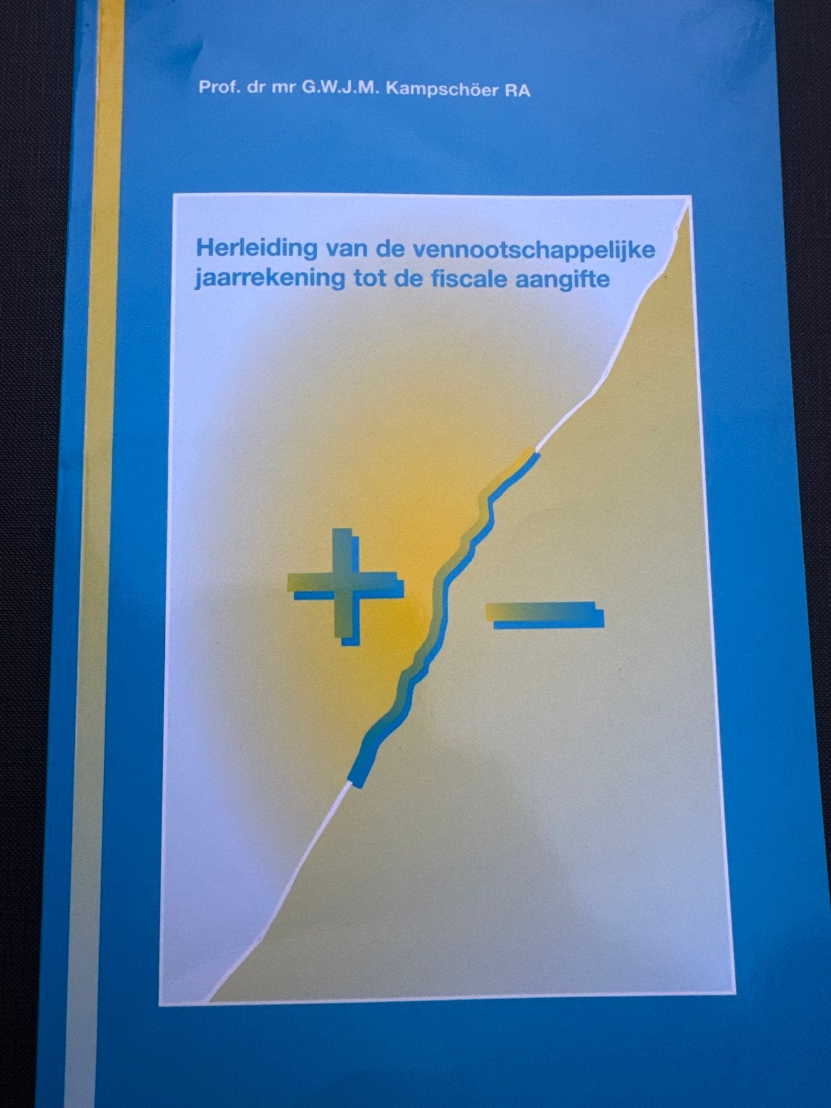 Herleiding vennootschappelijke jaarrekening fiscale aangifte, Boeken, Ophalen of Verzenden, Gamma, Zo goed als nieuw, HBO