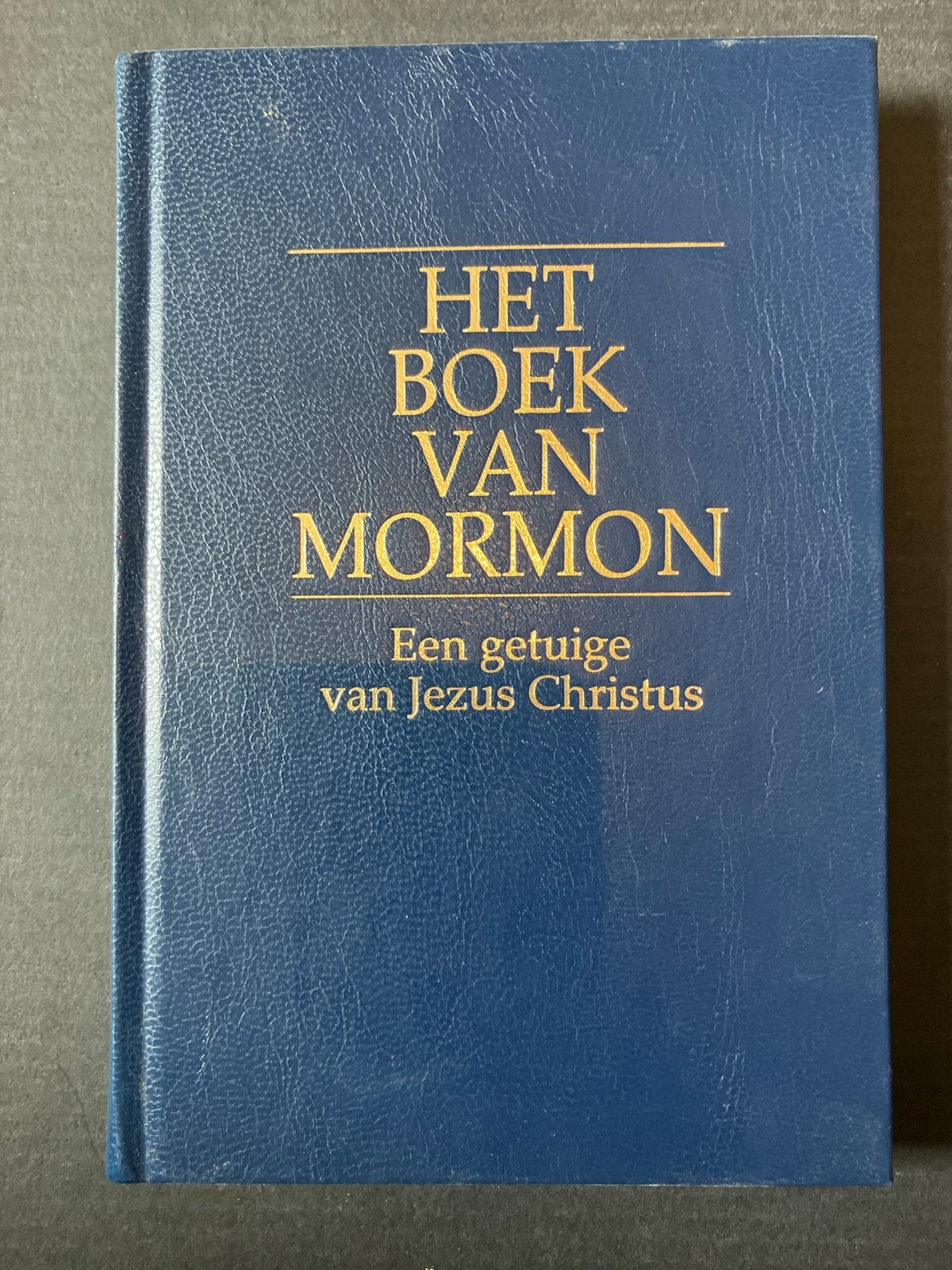 Het Boek van Mormon - Een getuige van Jezus Christus, Ophalen of Verzenden, Gelezen, Overige religies