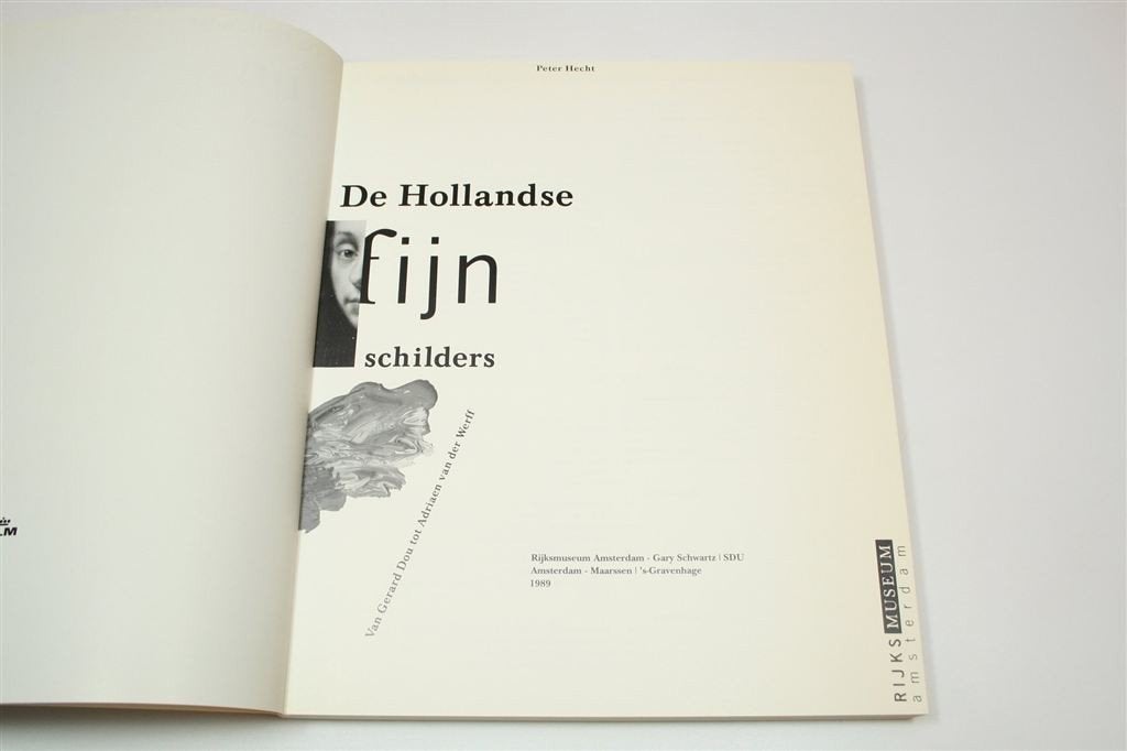 Hollandse Fijnschilders — Dou tot Van der Werff 17e Eeuw, Ophalen of Verzenden, Gelezen