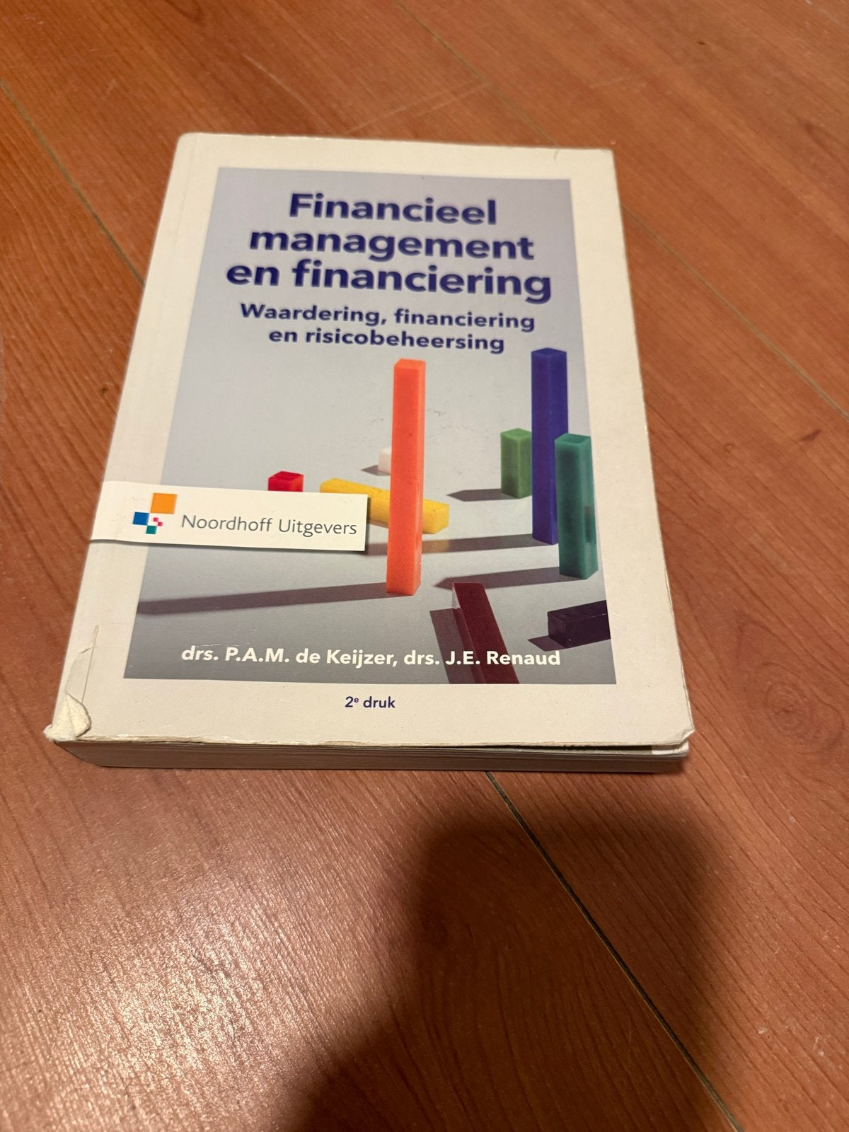 Financieel management en financiering 2e druk, Boeken, Studieboeken en Cursussen, Ophalen of Verzenden, Gamma, Gelezen, HBO