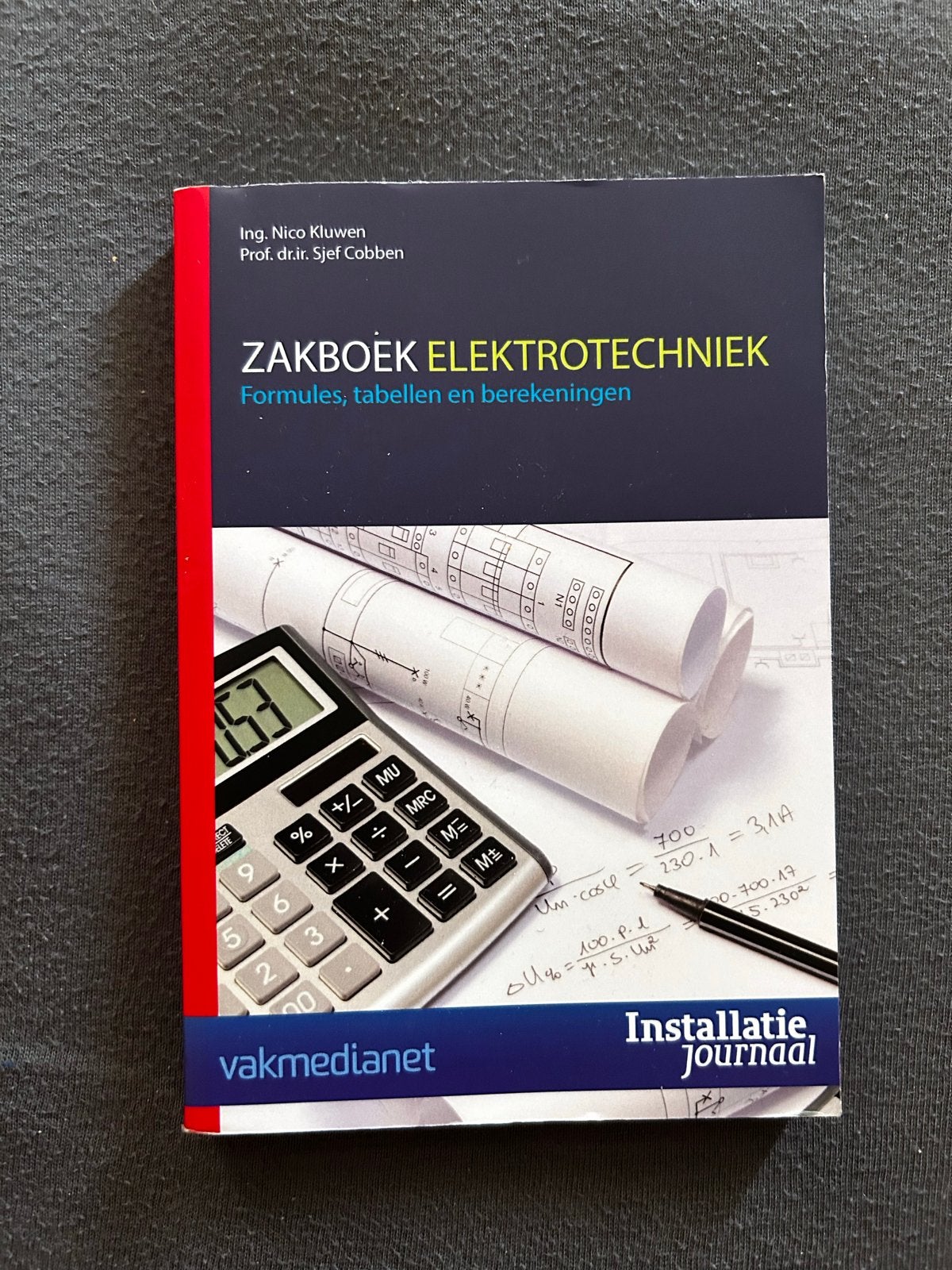 Zakboek Elektrotechniek: Formules, tabellen en berekeningen, Ophalen of Verzenden, Zo goed als nieuw, Elektrotechniek
