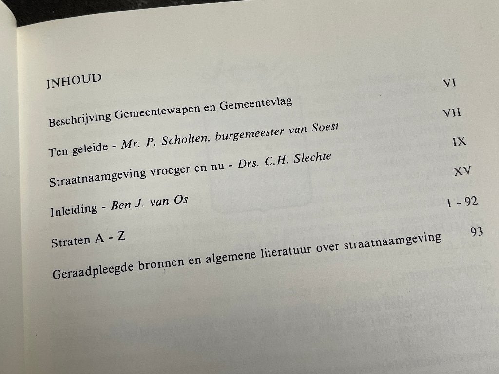 De straat waarin wij wonen. verklaring straatnamen in Soest, Ophalen of Verzenden, 20e eeuw of later, Zo goed als nieuw