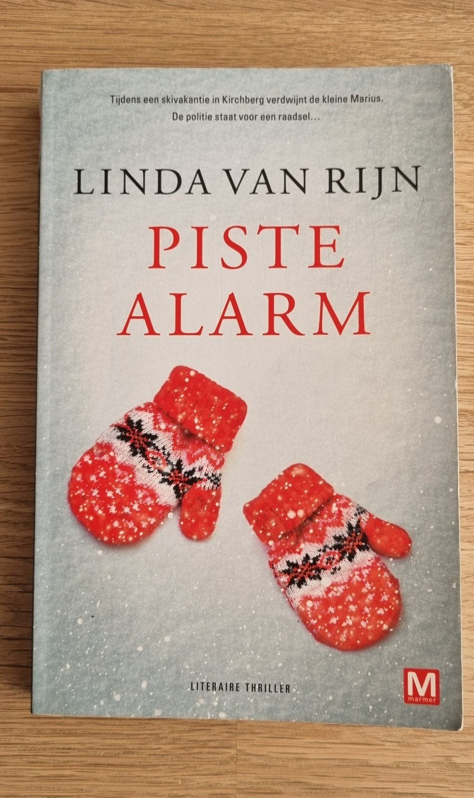 Linda van Rijn - Piste alarm, Ophalen of Verzenden, Zo goed als nieuw, Linda van Rijn