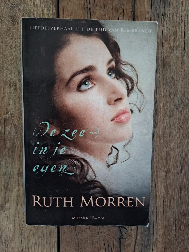 De Zee in je Ogen - Ruth Morren (Liefdesverhaal), Boeken, Ophalen of Verzenden, Gelezen, Ruth Morren, Nederland