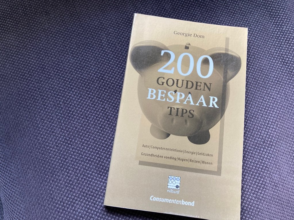 💰 Consumentenbond - 200 Gouden Bespaar Tips - George Dom, Ophalen of Verzenden, Gelezen