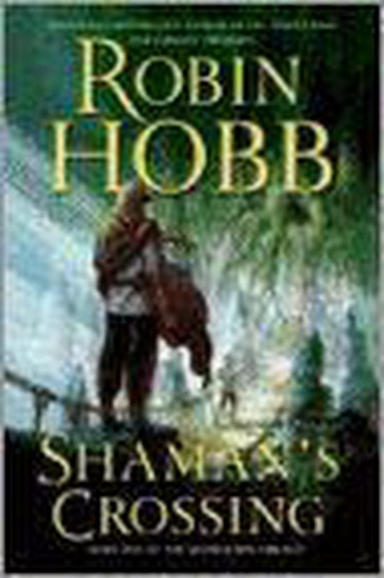 Robin Hobb: Shaman’s crossing, Boeken, Ophalen of Verzenden, Gelezen
