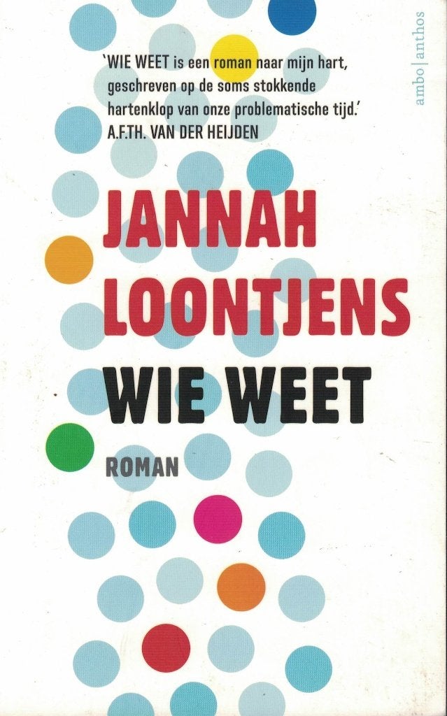Jannah Loontjens, Wie weet. Gesigneerd., Verzenden, Zo goed als nieuw