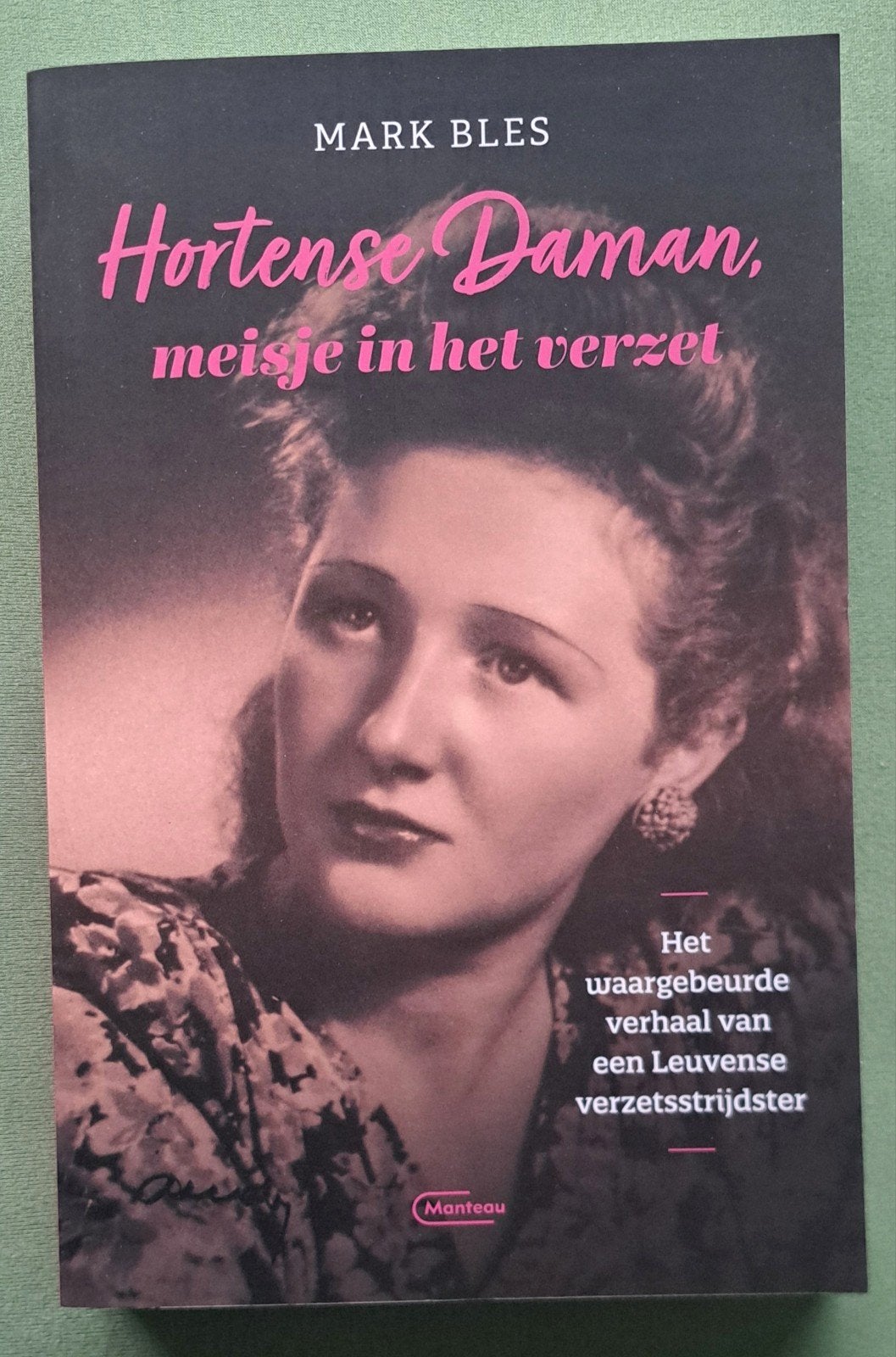 Hortense Daman, meisje in het verzet - Ravensbrück, Tweede Wereldoorlog, Nieuw, Ophalen of Verzenden, Mark Bles