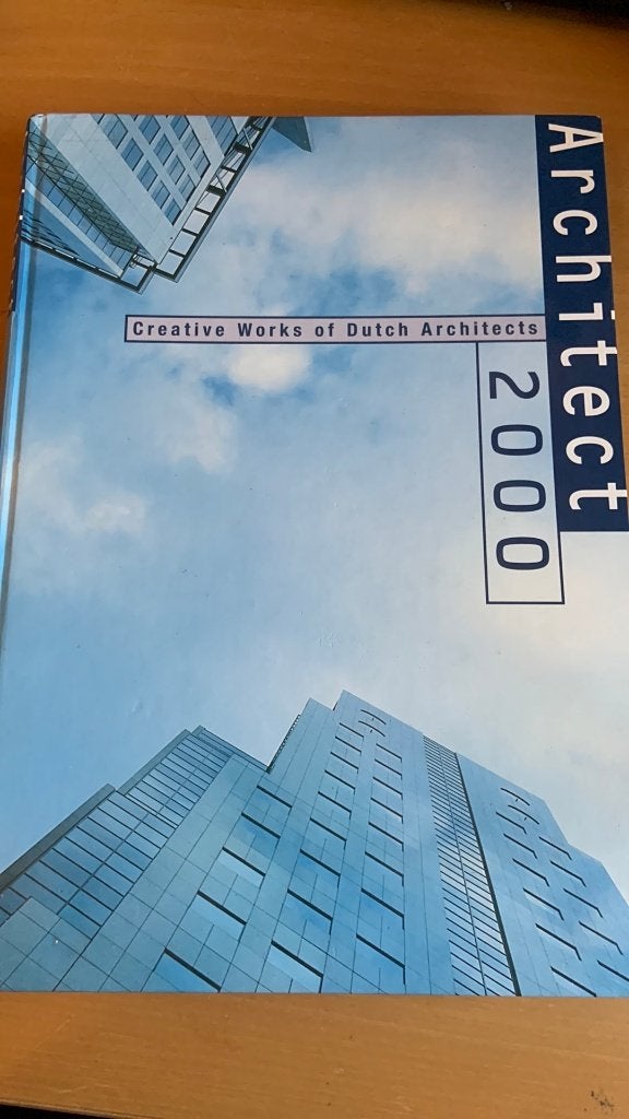 Architect 2000 - creative works of dutch architects, Ophalen of Verzenden, Architecten