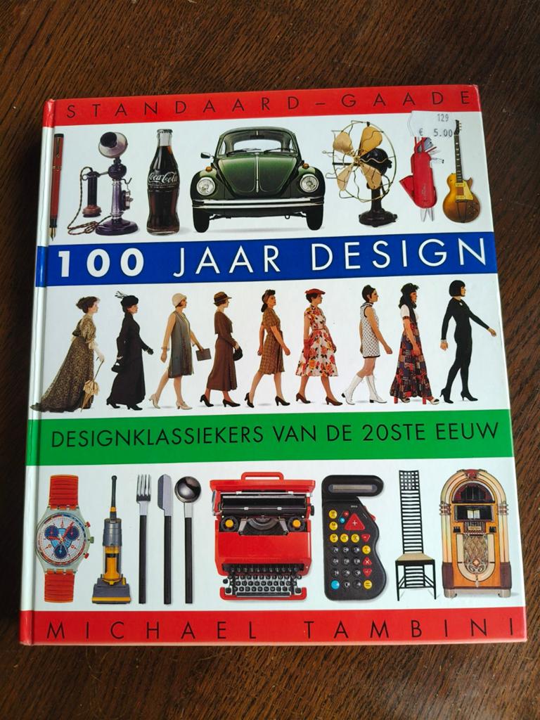 100 Jaar Design: Designklassiekers van de 20ste Eeuw, Boeken, Kunst en Cultuur | Fotografie en Design, Ophalen of Verzenden, Gelezen