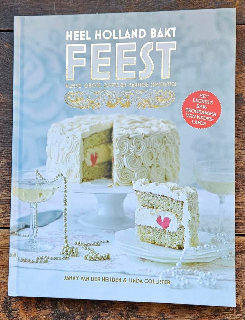 Heel Holland bakt Feest Janny van der Heijden, Boeken, Kookboeken, Zo goed als nieuw, Nederland en België, Ophalen of Verzenden