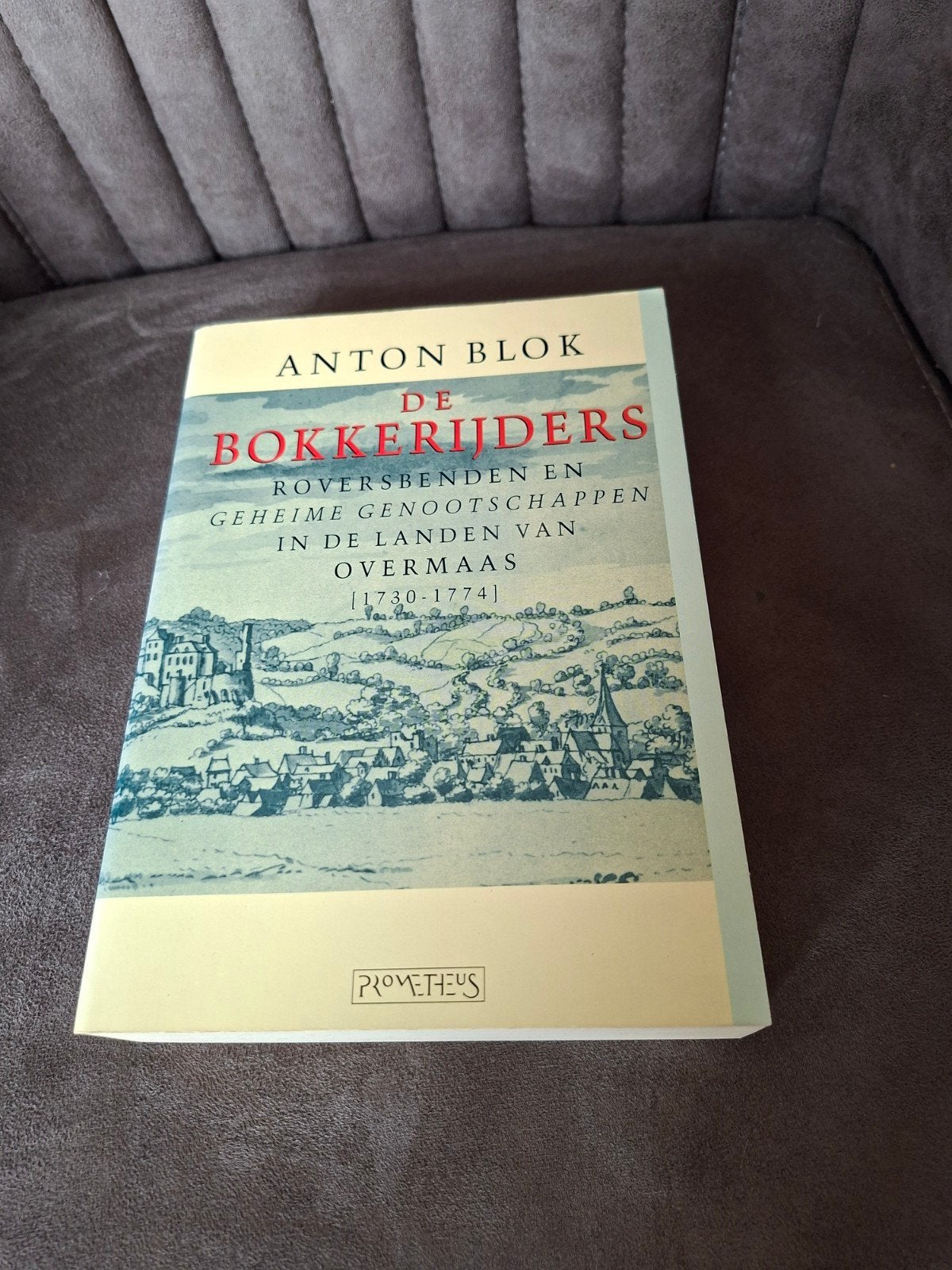 De Bokkerijders - Anton Blok (Historisch Boek), Ophalen of Verzenden, Gelezen, Anton Blok