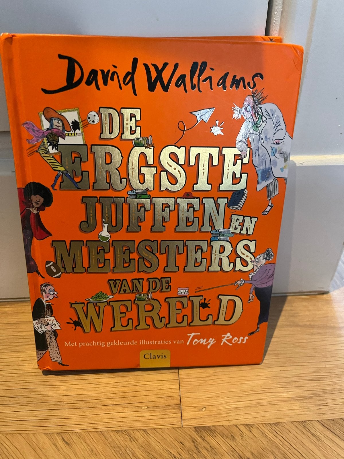 De Ergste Juffen en Meesters van de Wereld - David Walliams, Ophalen, Gelezen, Fictie