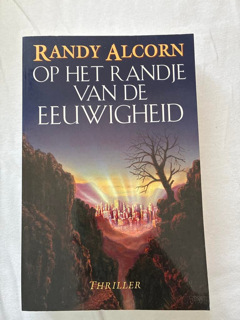 Randy Alcorn - Op het Randje van de Eeuwigheid (Thriller), Boeken, Ophalen of Verzenden, Gelezen, Nederland