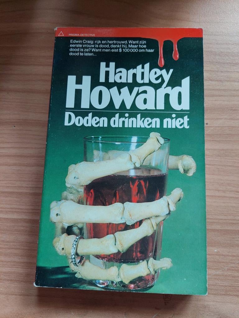 Hartley Howard.  Doden drinken niet., Ophalen of Verzenden