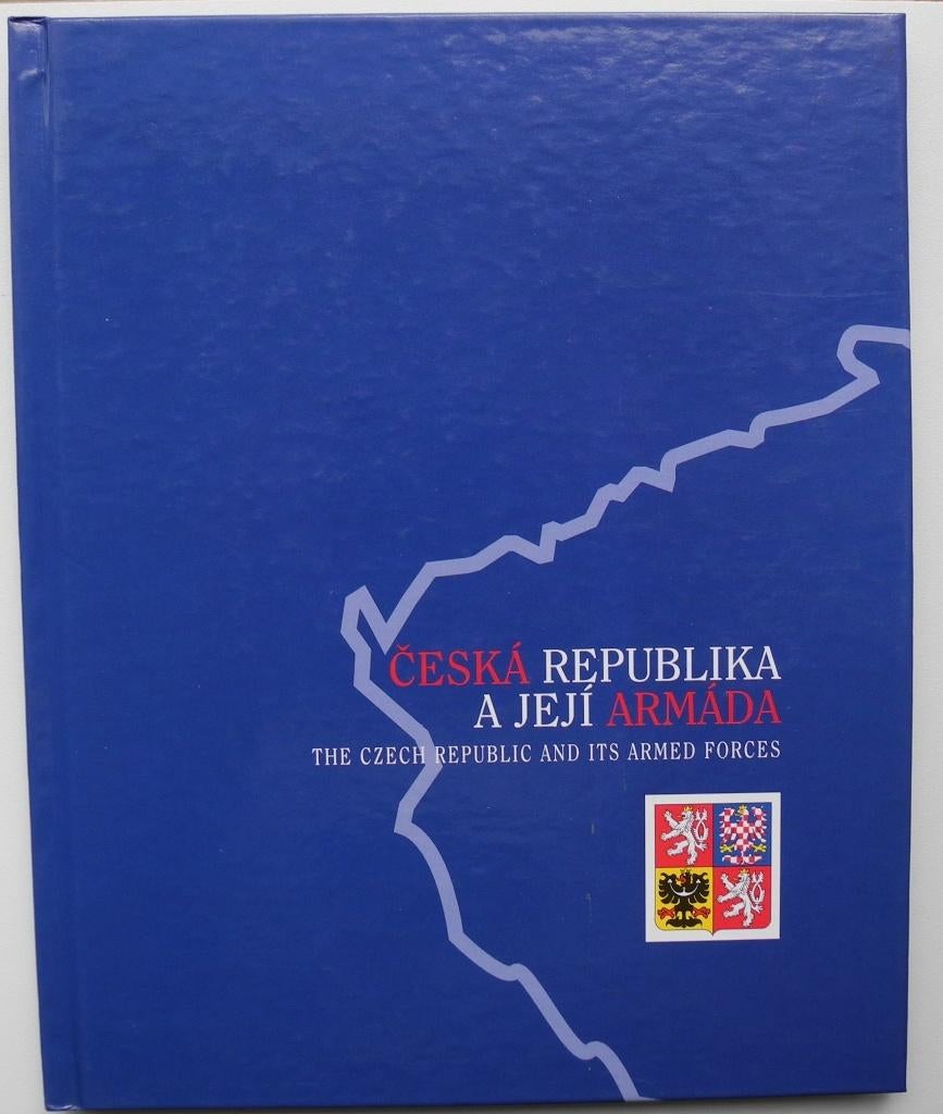 Česká republika a její armáda ISBN 80-7278-135-9 Engels, Ophalen of Verzenden, Niet van toepassing, Nieuw, Overige onderwerpen