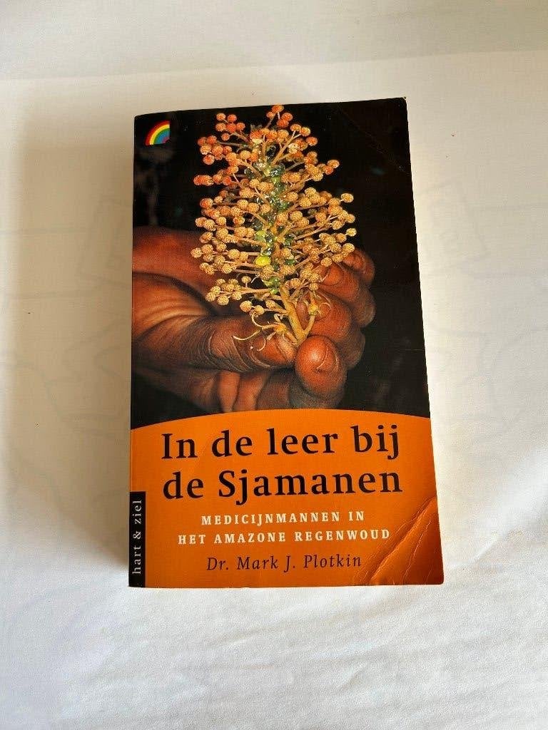 In de leer bij de Sjamanen door Dr. Mark J. Plotkin, Ophalen of Verzenden, Zo goed als nieuw, Spiritualiteit algemeen, Achtergrond en Informatie