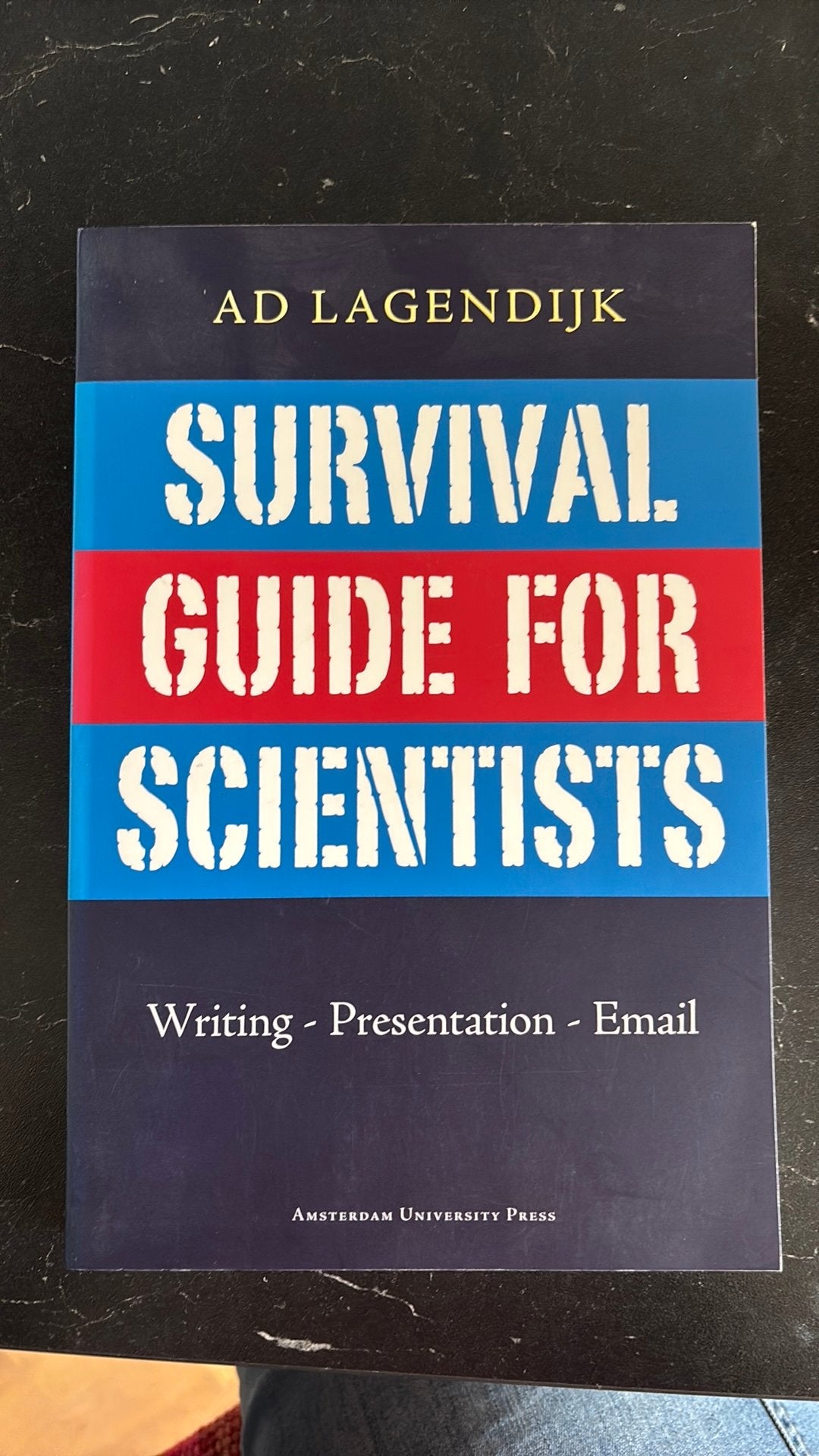 A. Lagendijk - Survival Guide for Scientists, A. Lagendijk, Sociale wetenschap, Ophalen of Verzenden, Zo goed als nieuw