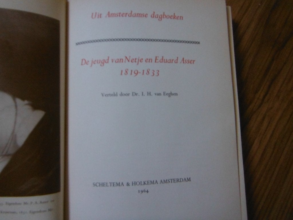Uit Amsterdamse dagboeken, Dr. I.H. van Eeghen, Antiek en Kunst, Verzenden, I.H. van Eeghen