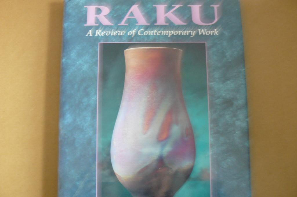 RAKU / A Review of Contemporary Work / Tim Andrews, Ophalen of Verzenden, Zo goed als nieuw, Overige onderwerpen