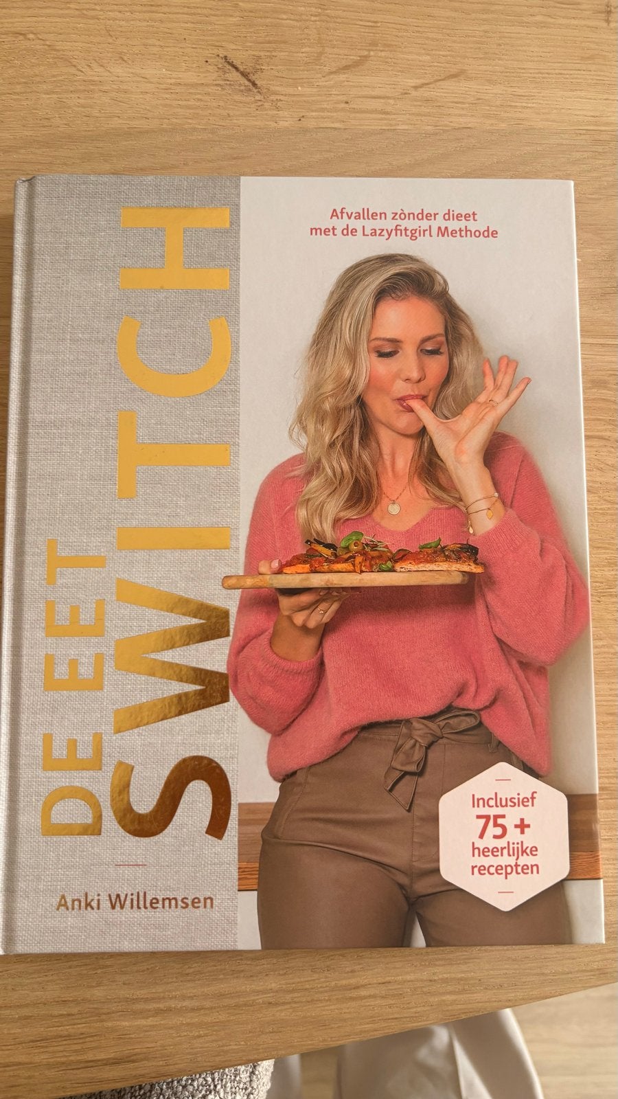 De Eetswitch - Afvallen zonder dieet met Lazyfitgirl Methode, Hoofdgerechten, Ophalen of Verzenden, Zo goed als nieuw, Gezond koken