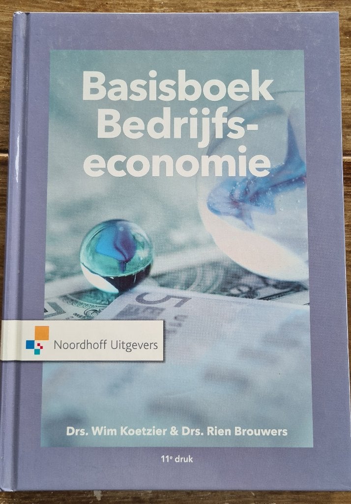 Basisboek Bedrijfseconomie van Wim Koetzier, Ophalen of Verzenden, Zo goed als nieuw, Economie en Marketing, Noordhoff Uitgevers