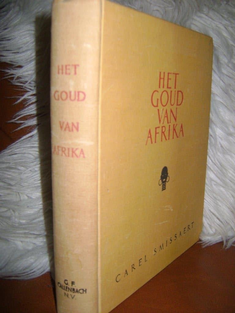 CAREL SMISSAERT Het goud van Afrika (1940), Ophalen of Verzenden, Gelezen