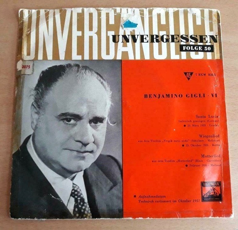 Benjamino Gigli - VI- Unvergänglich - Unvergessen – Folge 50, Opera of Operette, 7 inch, Ophalen of Verzenden, Zo goed als nieuw