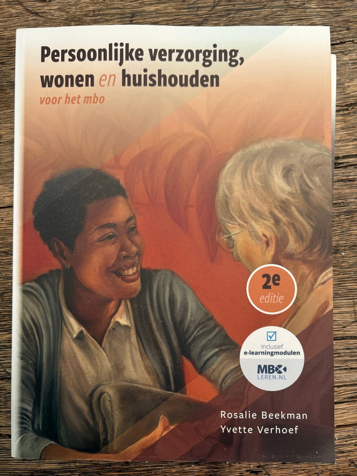 Persoonlijke verzorging, wonen en huishouden MBO 2e editie, Ophalen of Verzenden, Nieuw, MBO