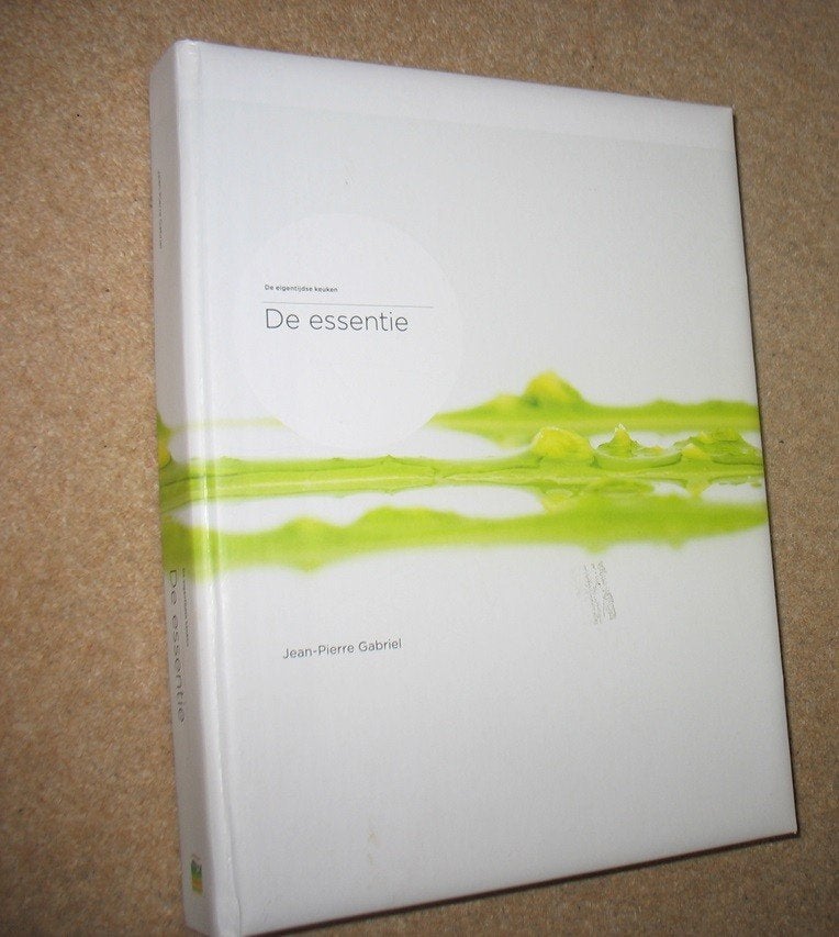De essentie; eigentijdse keuken; Jean-Pierre Gabriel; 2009, Ophalen of Verzenden, Zo goed als nieuw, Azië en Oosters
