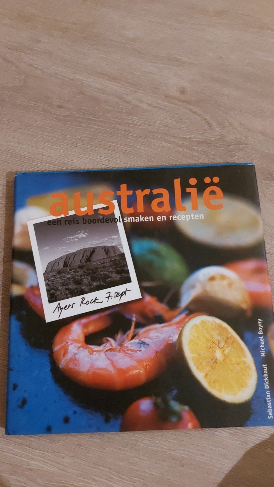 F2: S. Dickhaut - Australie, Ophalen of Verzenden, S. Dickhaut, Overige gebieden, Hoofdgerechten