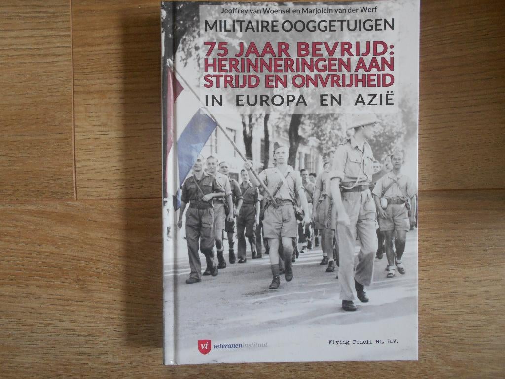 Jeoffrey van Woensel Militaire ooggetuigen, Boeken, Ophalen of Verzenden, Tweede Wereldoorlog, Zo goed als nieuw, Overige onderwerpen