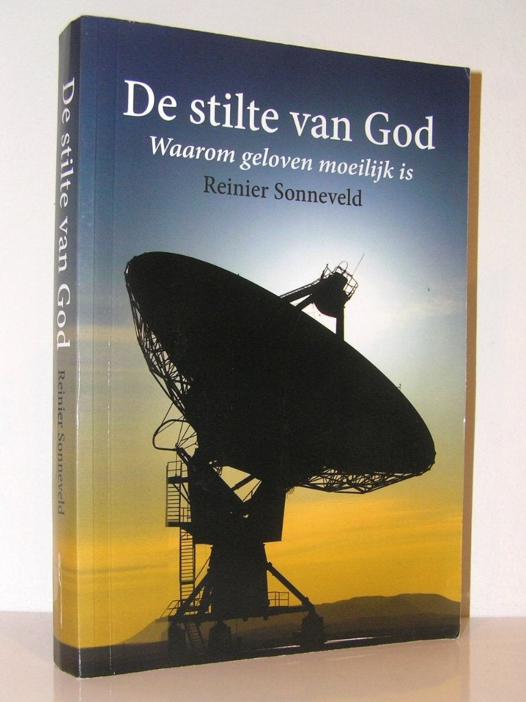 Reinier Sonneveld De stilte van God als geloven moeilijk is, Boeken, Ophalen of Verzenden, Zo goed als nieuw, Christendom | Katholiek