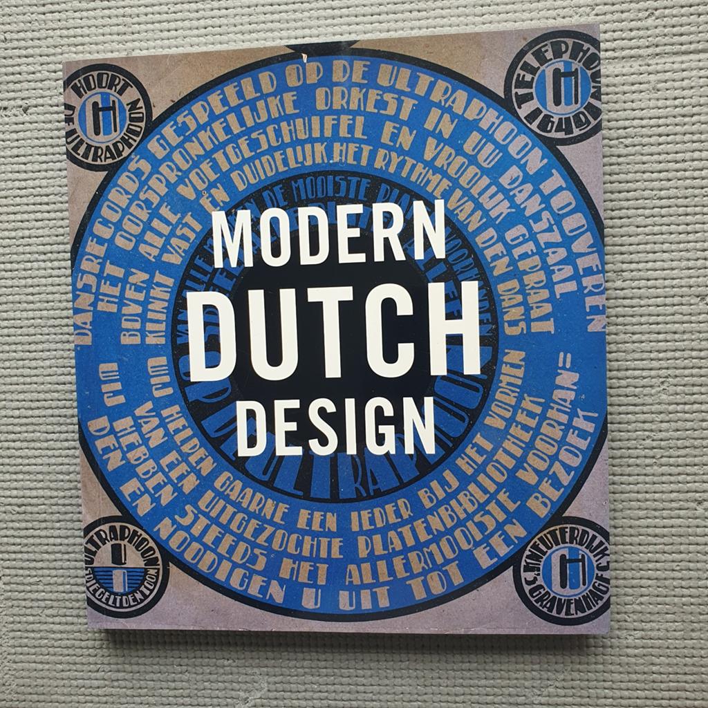 Modern Dutch Design, Diverse auteurs, Ophalen of Verzenden, Zo goed als nieuw, Overige onderwerpen