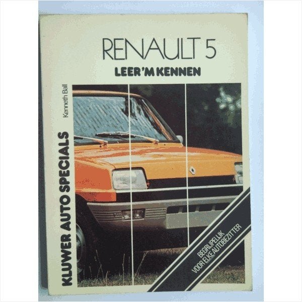 Renault 5 Leer \'m kennen 1972-1976 #1 Nederlands, Boeken, Ophalen of Verzenden, Gelezen, Renault