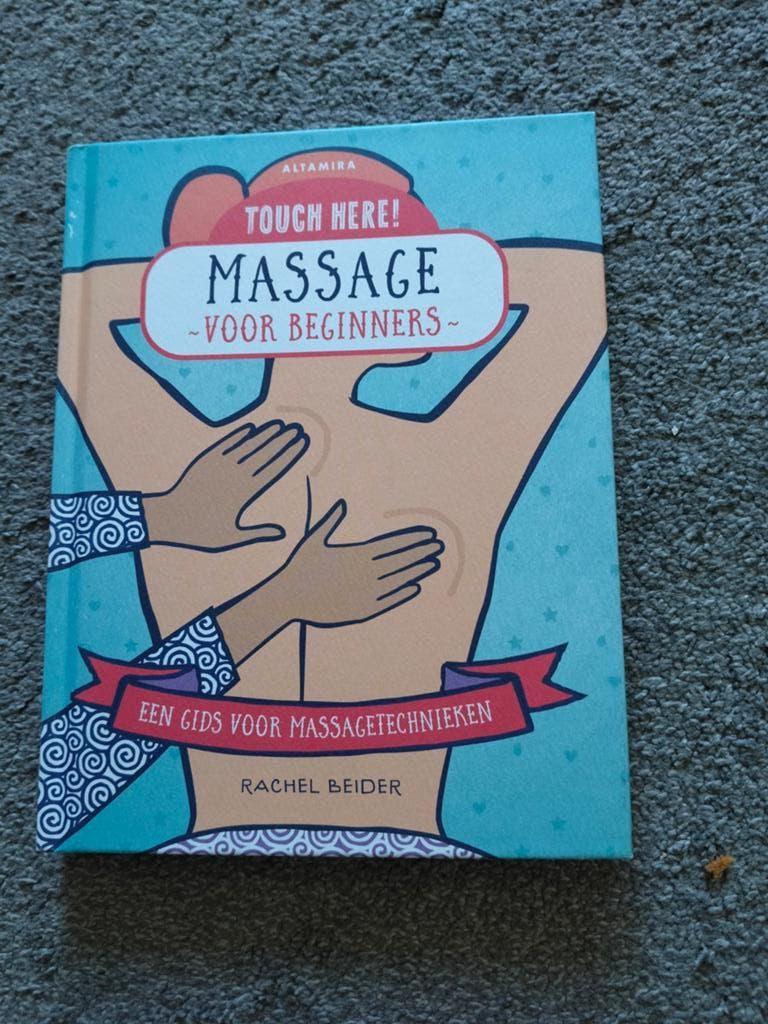 Massage voor beginners - Touch Here! Rachel Beider, Ophalen of Verzenden, Zo goed als nieuw, Rachel Beider