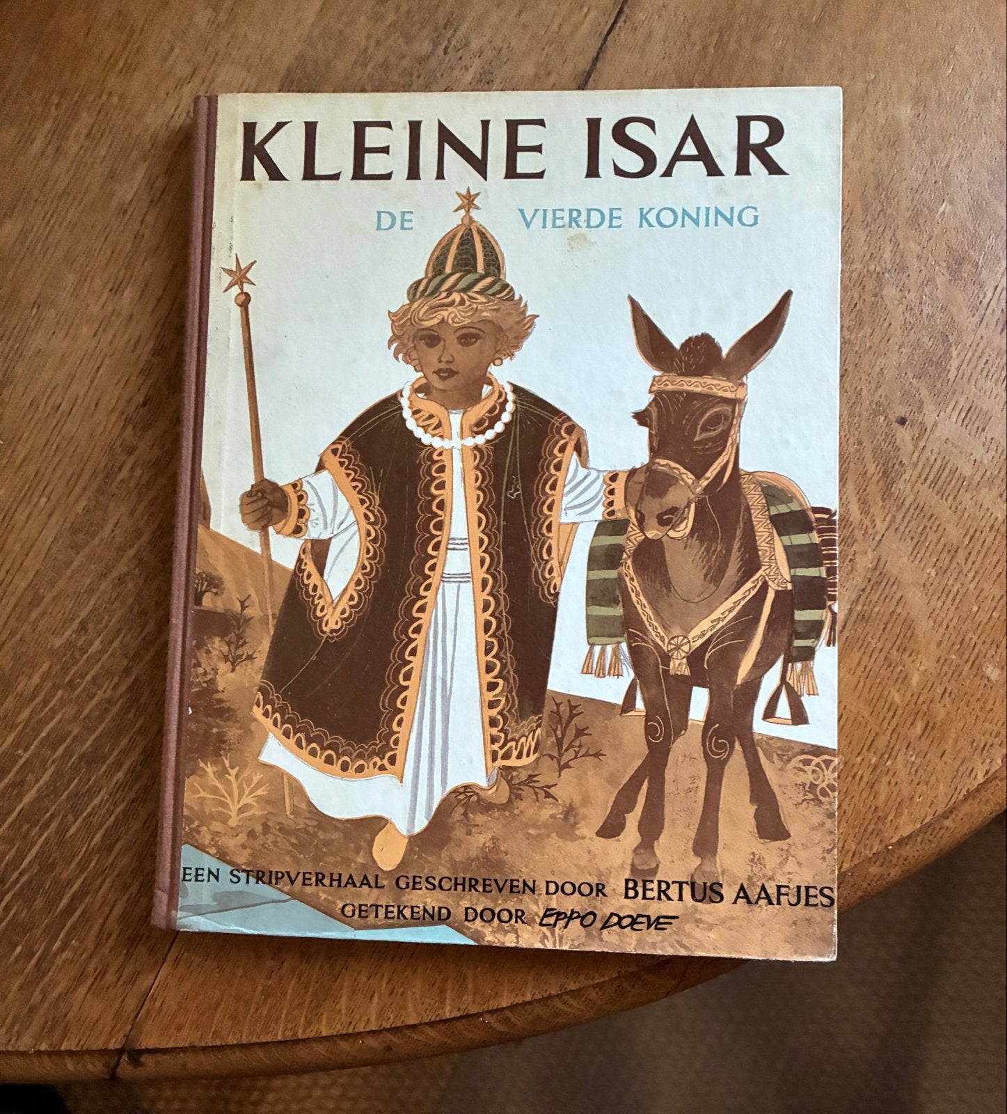 Bertus Aafjes EPPO DOEVE Kleine Isar de Vierde Koning -, Boeken, Meerdere stripboeken, Ophalen of Verzenden, Gelezen