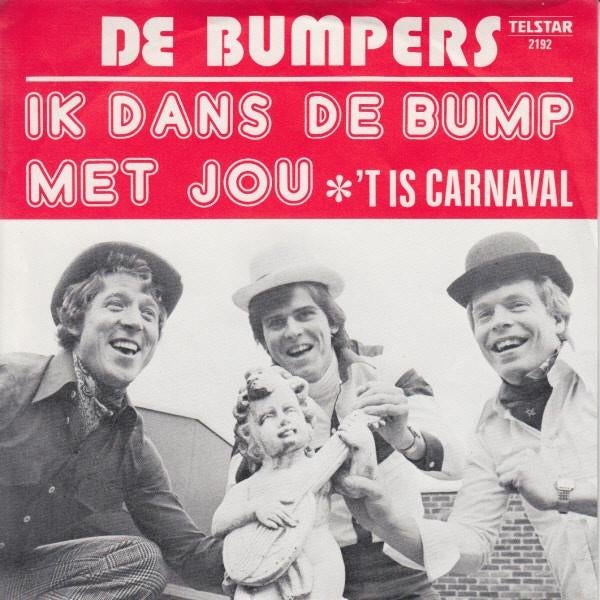 Telstar Single (1976) de Bumpers - Ik Dans de Bump met Jou, Cd's en Dvd's, Vinyl | Nederlandstalig, Ophalen of Verzenden, Gebruikt