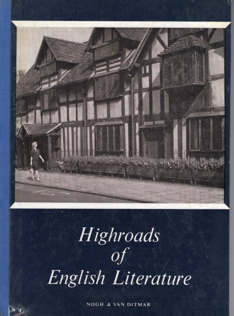 Highroads Of English Literature - A. v Overbeeke BOEK Engels, Boeken, Ophalen of Verzenden, Gelezen, Drs. K.A. van Overbeeke