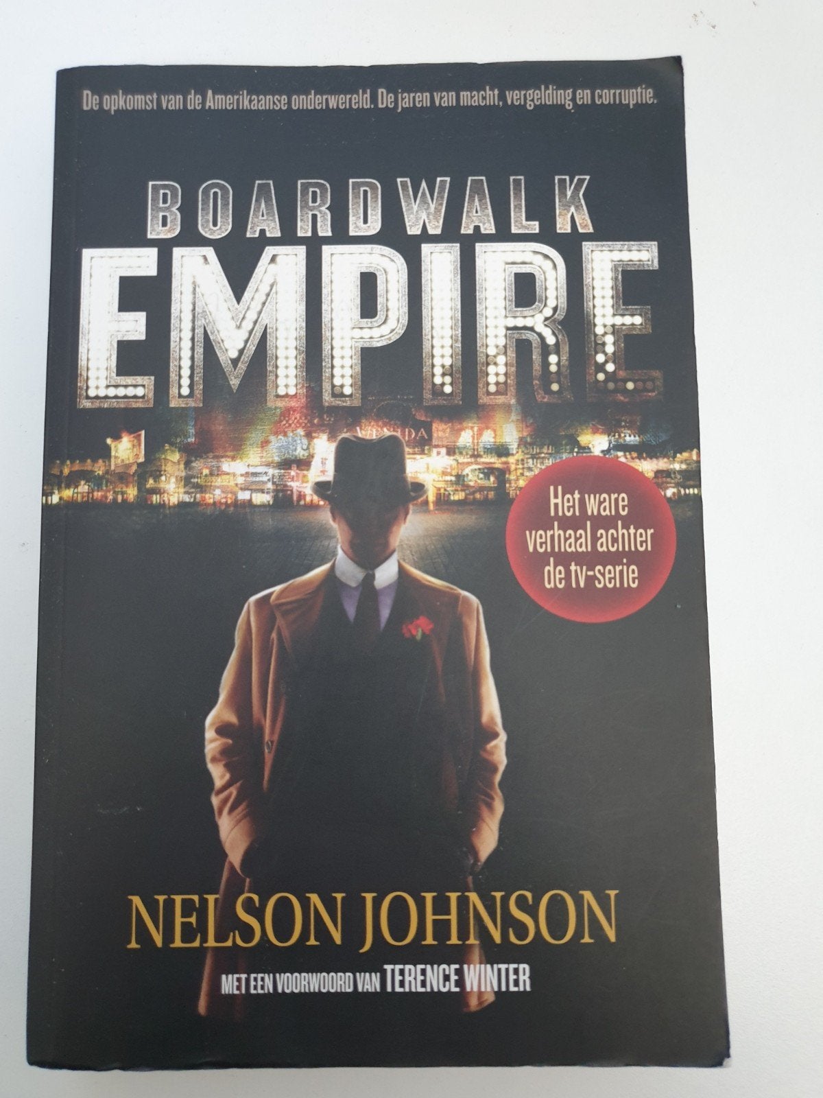 Boardwalk Empire: Het ware verhaal achter de tv-serie, Ophalen of Verzenden, Gelezen, Nelson Johnson