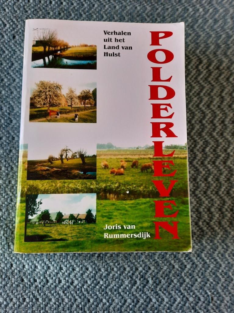 Polderleven - Verhalen uit het Land van Hulst, Ophalen of Verzenden
