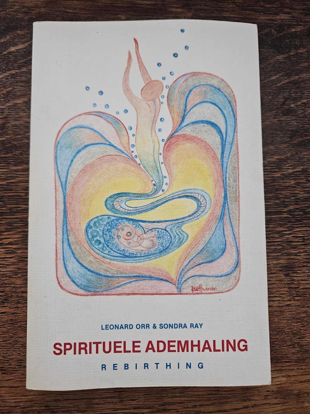 Spirituele Ademhaling - Rebirthing Leonard Orr & Sondra Ray, Boeken, Esoterie en Spiritualiteit, Gelezen, Meditatie of Yoga, Ophalen of Verzenden