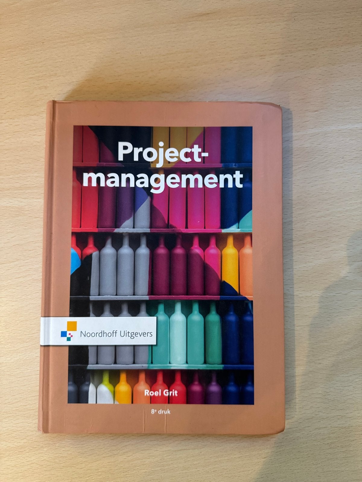 Projectmanagement - Roel Grit (8e druk), Boeken, Studieboeken en Cursussen, Ophalen of Verzenden, Gamma, Gelezen, HBO