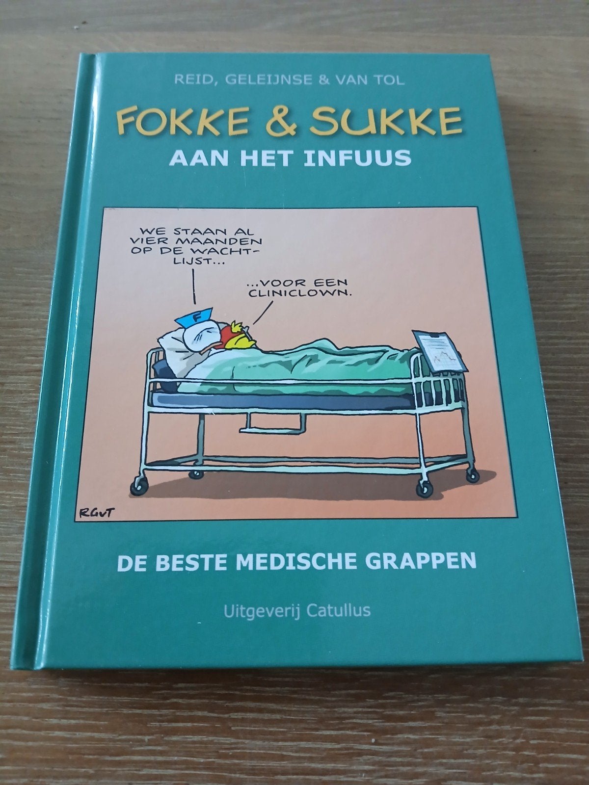 Fokke & Sukke aan het infuus - gesigneerd, Boeken, Humor, Ophalen of Verzenden, Zo goed als nieuw, Reid, Geleijnse & Van Tol, Cartoons