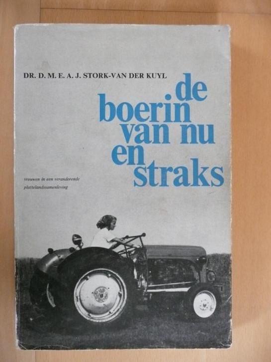 De boerin nu en straks, Boeken, Geschiedenis | Stad en Regio, Ophalen, 20e eeuw of later, Gelezen