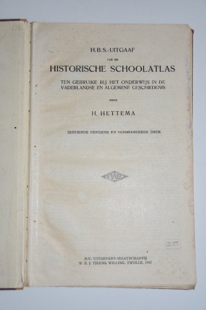 Historische Schoolatlas HBS uitgaaf Hettema 1947 atlas, Boeken, Gelezen, Overige atlassen, Verzenden, 1800 tot 2000