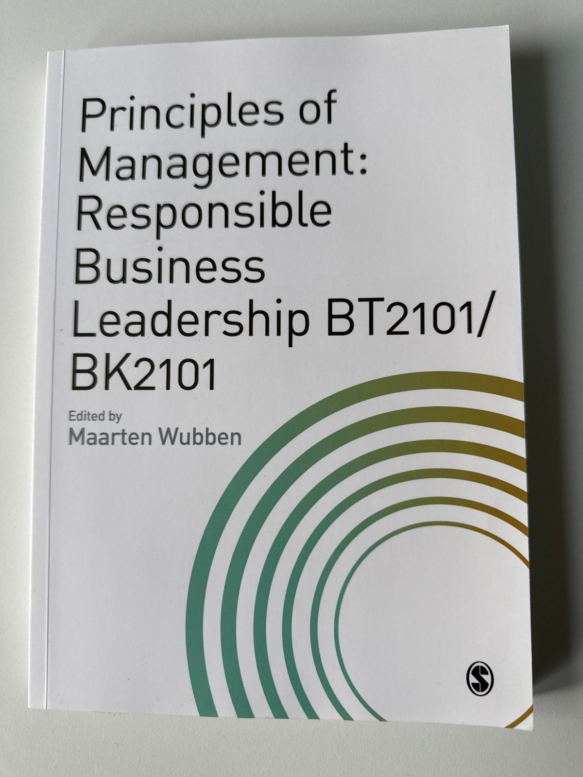 Principles of Management: Responsible Business Leadership, Ophalen of Verzenden, Gamma, Zo goed als nieuw, WO