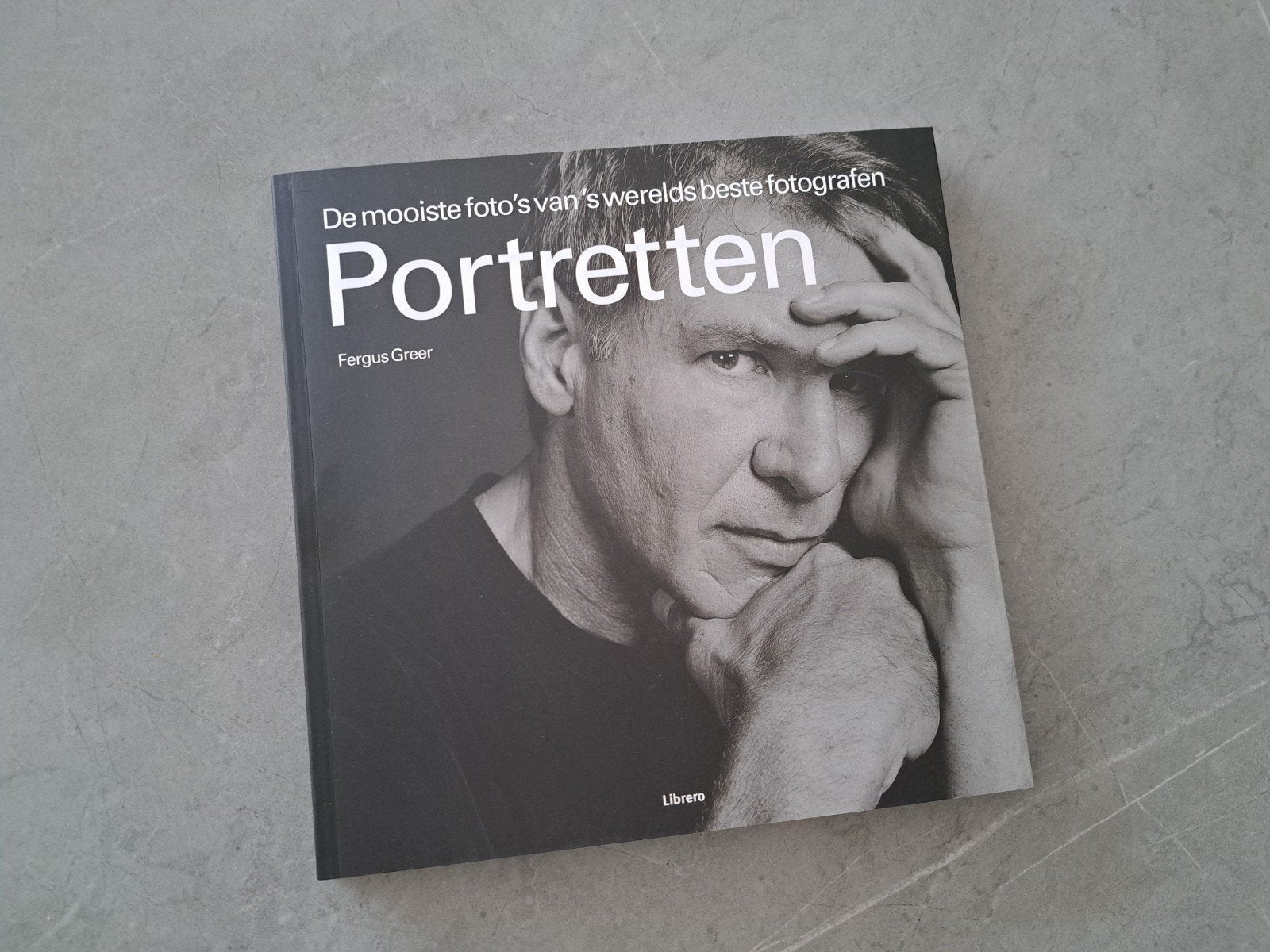Portretten: foto's van 's werelds beste fotografen, Librero, Fotografie algemeen, Ophalen of Verzenden, Zo goed als nieuw, Fergus Greer
